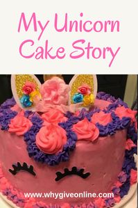 My Unicorn Cake Story! Have you ever tried to make a Unicorn Cake? I have! And this post is my story! Trust me, it had been a while since I did anything like this. #UnicornCake #Unicorn #UnicornParty #Parties #Birthday #BirthdayParties #Cake #Baking #Unicorns #Rainbows #UnicornHorn #Blog #Blogging