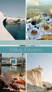 Amazing Things to Do in Milos, Greece.