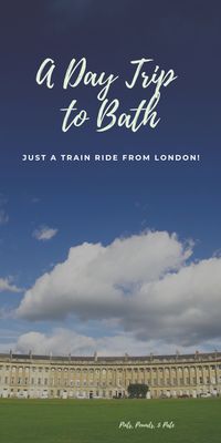 What to see on a day trip from London to Bath, including Bath Abbey,  The Roman Baths, The Royal Crescent, and so much more! #bathengland #bathuk #thingstodoinbathengland #bathenglandarchitecture