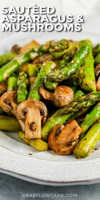 Low carb Sautéed Asparagus and Mushrooms are coated in pan fried butter and garlic. Tossed with some aminos or soy sauce it makes a delish side dish or topping for steak. #easylowcarb #sauteedasparagusandmushrooms #asparagusandmushrooms #asparagusandmushroomrecipe #recipe #sidedish #garlic #butter #onion #buttery #sauteed #fried #pan #lowcarb #cook #panfried #easyrecipe