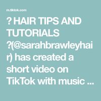 ✨ HAIR TIPS AND TUTORIALS ✨(@sarahbrawleyhair) has created a short video on TikTok with music Talk About. FOLLOW FOR DAILY HAIR TIPS AND TUTORIALS @ghdofficial #haircurlingtutorial #hairtutorial #learnontiktok #hairtok