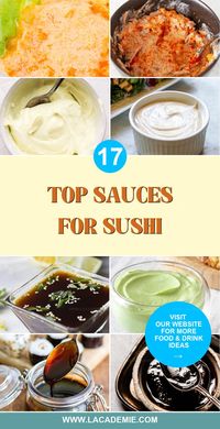 Best sauces for sushi elevate your sushi experience with flavors ranging from sweet to spicy. Enhance every bite with these easy, delicious recipes for sushi sauces.