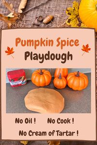 No cook Pumpkin Spice Playdough - Parenting with Sara