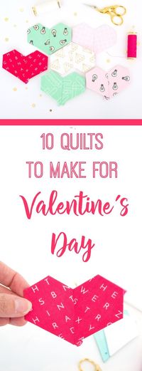 10 Valentine Quilts to Make - Simple Simon and Company