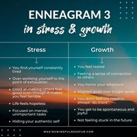 Enneagram 3 In Stress & Growth » Making Mindfulness Fun