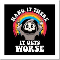 Hang it there it gets worse is ideal for lovers of existential dread, nihilism and for negative people who only have negative vibes, for sad boys and girls. ideal for lovers of goth, sarcasm and retro cartoon style, cute grim reaper and dark humor loversHang it there it gets worse is for lovers of cartoon style and existential dread. for those who speak fluent sarcasm, for those who have only negative vibes and for all sad girls and boys. if you love sadness, sarcasm, nihilism, dark humor and re