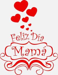 MI GRAN MUNDO CON DIOS: FELIZ DIA MAMA(tarjetas para compartir)