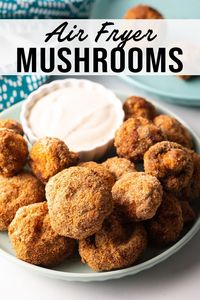 Learn how to make air fryer mushrooms and serve them with dipping sauces for the perfect party snack or side dish.