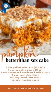 · 12 servings     Ingredients  • 1 box yellow cake mix (15.25 oz)  • 1 can pumpkin puree (15oz)  • 1 can sweetened condensed milk (14oz)  • 1 pkg cool whip (8oz)  • 1/2 bag heath bits (8oz)  • caramel sundae sauce