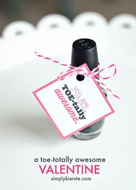 You are Toe-tally Awesome!! | Fingernail polish gift idea | simplykierste.com #valentinesday #valentinesgift #printabletag #valentines