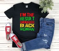 "* All shirts are unisex. * Product measurements may vary by up to 2 inches. * All Designs are originally made by myself or my team.  Black History shirt with the quote \"Im The Result Of A Strong Black Woman\" is a fun gift for men and women!  To see more designs of your topic Black History you can search & find them in my store:   https://www.etsy.com/shop/Retailorie  You find there also an announcement if the shipping & production times change :) black women shirt,strong black women,proud black woman,black history tshirt,black history shirt,black history month,black pride shirt,african american,black people shirt,afro shirt,black culture shirts,black history women,civil rights shirt,"