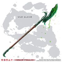 ✨New item!✨Vile Glaive | Weapon (glaive) : DungeonStrugglers