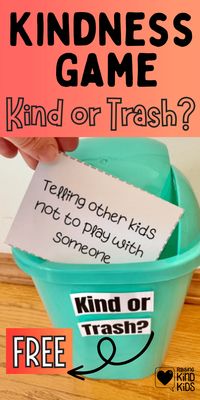 Trash or Kindness Game to Understand Kindness