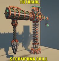 Minecraft Steampunk Drill Machine Tutorial