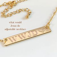 What would Jesus do bar necklace, WWJD necklace, What would Jesus do jewelry, Religious jewelry, Confirmation gift, Faith based jewelry. MATERIAL*DIMENSIONS*DETAILS Stainless steel bar pendant - 8mm x 36mm - Gold * Rose Gold * Silver OPTION MENUS Select metal finish Select necklace length All our jewelry and gifts are custom made and packaged in complimentary gift boxes.  Everything ships in 1-3 business days. Thanks so much for stopping by & God Bless!