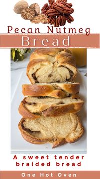 This old-fashioned recipe for Pecan Nutmeg Bread is actually call Sweet Nut Braid. The tender bread is enriched with eggs and has a creamy nutmeg filling swirled throughout the bread.