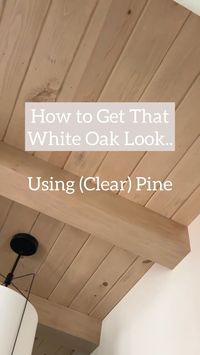 Paige Bower | Budget DIY + Custom Carpentry + Design | You too can get the White Oak look for less, using Clear Pine + my favorite stain combo! We have used these exact materials time & time… | Instagram