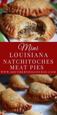 Mini Louisiana Natchitoches Meat Pies - southern discourse