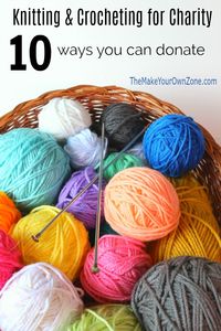 10 ways to donate your knit or crochet items to charity