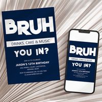 $2.8 | BRUH | You In? Birthday - tween birthday, teen birthday, bruh birthday invitation, teenage boy birthday, birthday invitations, teen boy, tween, printable invite, simple modern trendy, bruh brother bruv