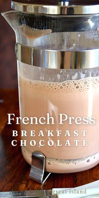 French Press Breakfast Chocolate ~ an easy European style hot chocolate! #hotcocoa #hotchocolate #chocolate #drinkingchocolate #breakfastchocolate #Frenchpress #breakfast #beverage #fallbeverage #winterbeverage #drinkingchocolate