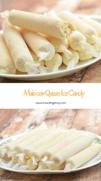 Mais con Queso Ice Candy is a delicious flavor combination for Filipino-style ice pops. Made with corn, cheese and milk, they're creamy and addicting! via @lalainespins