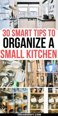 You CAN organize a small kitchen! Here are 30 brilliant ideas for small kitchen storage, including tips to organize kitchen drawers, maximize space in kitchen cabinets, add storage space to a small kitchen and more.