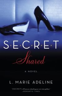 On Writing Erotica and S.E.C.R.E.T. Shared: A Q&A with L. Marie Adeline | Everyday eBook