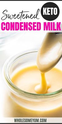 Learn how to make sugar-free sweetened condensed milk with just 3 ingredients! This keto condensed milk recipe tastes like the real thing and can be used in the same ways. #wholesomeyum