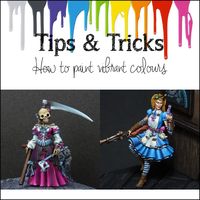 MaGie Miniature Painting: Tips & Tricks: How to paint vibrant colours