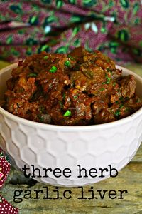 Three Herb Garlic Liver