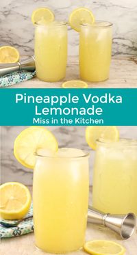 Pineapple Vodka Lemonade is a refreshing and delicious cocktail to make by the glass or by the pitcher. Great for parties, holidays or weekends at home. This simple 4 ingredient mixed drink is sure to be a favorite.