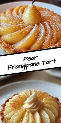 Celebrate November with this Pear Frangipane Tart! Delight in a crisp pastry filled with almond frangipane and ripe pears, perfect for autumn gatherings or a cozy afternoon tea. Easy recipe—ideal for dessert lovers!