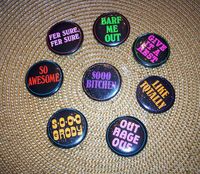 Valley Girl buttons