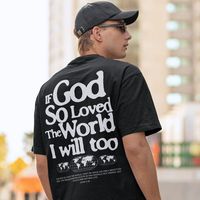 If God so Loved the World Christian Streetwear, Bible Verse Shirt Jesus Shirt God Tee Faith Based Christian Clothing Aesthetic Christian Tee - Etsy South Africa