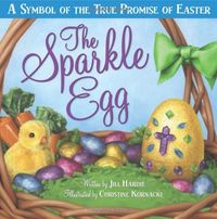 The Sparkle Egg by Jill Hardie