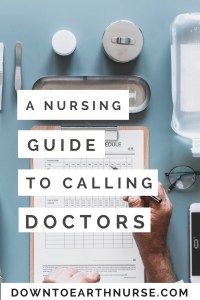 Nursing Tips - A Nursing Guide to Calling Doctors - Surviving Nursing School