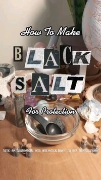 How to make witches black salt for protection spells 🔮🌿  • salt  • incense ash  • protection herbs  • charcoal  • spices