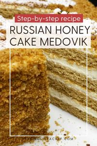 Enjoy this classic Russian honey cake recipe and prepare a traditional Medovik tort. It is a multilayered cake with honey-flavored biscuit layers and sour cream frosting. The recipe is easy to make with a make-ahead option. Enjoy it for your birthday, entertaining party, or even picnic. | www.bakinglikeachef.com