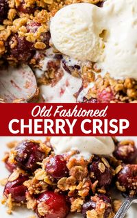 Best Cherry Crisp {Easy & Made with Fresh Cherries} - WellPlated.com