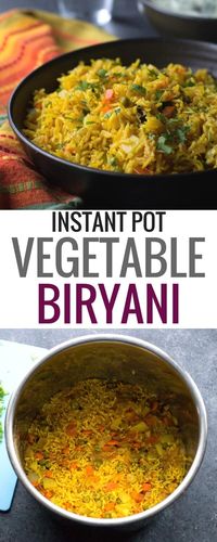 Instant Pot Vegetable biryani is a healthy, one-pot Indian vegetarian rice dish that comes together in 30 minutes. Make this recipe in your Instant Pot today! #InstantPotRecipe #Indianfood #Indiancuisine #ricedishes via @simmertoslimmer