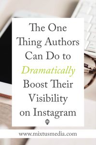 If you do this one thing, you will see a dramatic increase in your visibility on Instagram. Instagram for Authors, Instagram tips, Instagram strategy, Instagram growth, Instagram Ideas, book marketing strategies, book marketing ideas, social media for authors, social media tips, self publishing tips, self publishing strategies, Instagram growth,