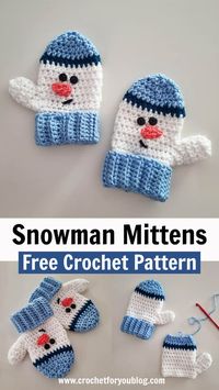 Crochet Snowman Mittens Free Pattern - Crochet For You