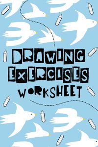 18 Drawing Exercises Worksheets - Free PDF at worksheeto.com