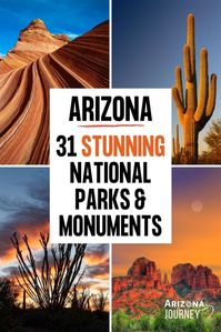 Arizona National Parks and Monuments: 31 Stunning Sites | Arizona Journey