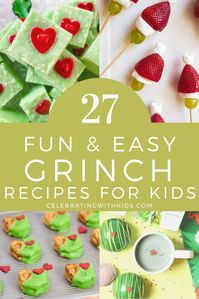 27 grinch recipes for kids