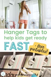 Printable hanger tags to use to organize your kids' clothes for the week. This will help them get ready independently and get ready quickly each morning.