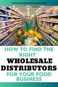 While food businesses could buy their products straight from the manufacturer or sell their own produce, using a wholesale distributor is often the best choice financially. #Foodchain #wholesaleDistributor #foodbusiness