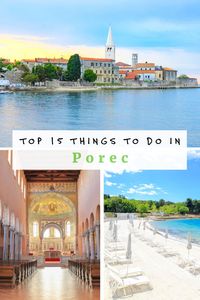 This one is all about Porec in Croatia (ISTRIA). We will provide you with an overview of the most beautiful things to do in Porec and the most amazing beaches, show you the best pictures and tell you where to find recommended accommodation.