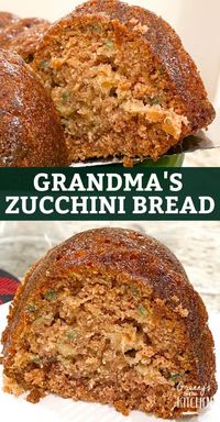 A classic zucchini bread recipejust like Grandma makes it